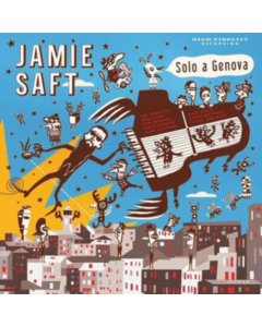 SAFT,JAMIE - SOLO A GENOVA