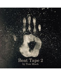 MISCH,TOM - BEAT TAPE 2