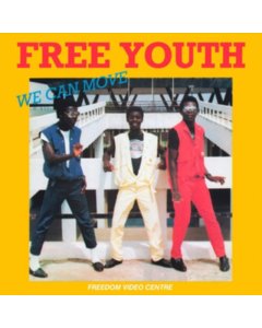 FREE YOUTH - WE CAN MOVE