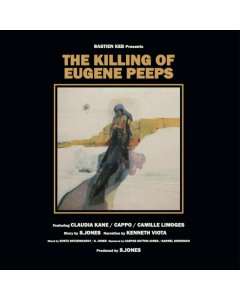 KEB,BASTIEN - KILLING OF EUGENE PEEPS (SPLATTER COLOR VINYL) (I)