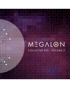 MEGALON - COLLECTED EP'S VOLUME 2 (2LP)