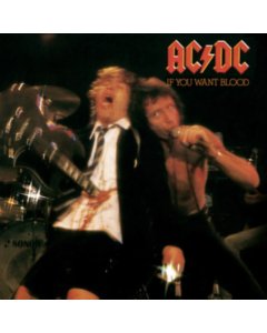 AC/DC - IF YOU WANT BLOOD