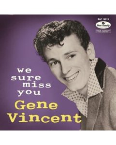 VINCENT,GENE - WE SURE MISS YOU