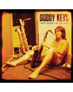 KEYS,BOBBY - LOVER'S ROCKIN - THE LOST ALBUM