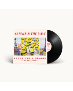 YANNIS & THE YAW - LAGOS PARIS LONDON