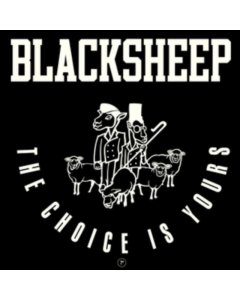 BLACK SHEEP - CHOICE IS YOURS