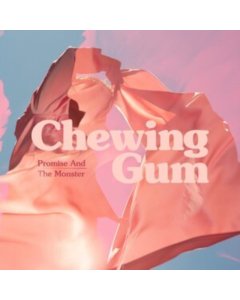 PROMISE & THE MONSTER - CHEWING GUM (BUBBLE GUM PINK VINYL) (I)