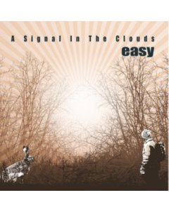 EASY - SIGNAL IN THE CLOUDS