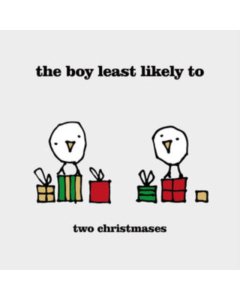 BOY LEAST LIKELY TO - TWO CHRISTMASES / MERRY CHRISTMAS EVERYONE