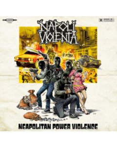 NAPOLI VIOLENTA - NEAPOLITAN POWER VIOLENCE