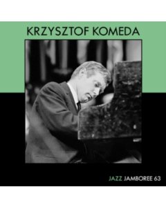 KOMEDA,KRZYSZTOF - JAZZ JAMBOREE 63