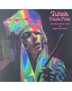 TWINK THINK PINK - NEVER NEVER LAND (LIMITED EDITION PINK VINYL)