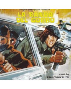 MICALIZZI,FRANCO - LA BANDA DEL GOBBO