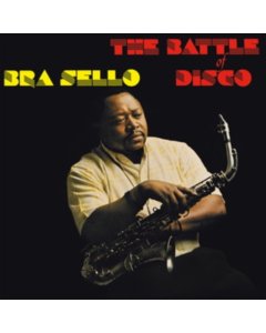 SELLO,BRA - BATTLE OF DISCO