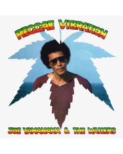 YAMANAKA,JOE & THE WAILERS - REGGAE VIBRATION (INSERT/POSTER)