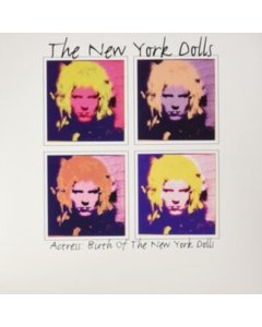 NEW YORK DOLLS - ACTRESS: THE BIRTH OF THE NEW YORK DOLLS (PINK VINYL)