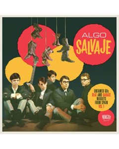 VARIOUS ARTISTS - ALGO SALVAJE: UNTAMED 60'S BEAT & GARAGE NUGGETS FROM SPAIN VOL.1 (2LP)