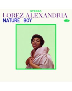 ALEXANDRIA,LOREZ - NATURE BOY