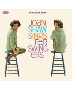 SHAW,JOAN - SINGS FOR SWINGERS