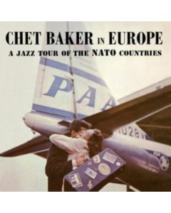 BAKER,CHET - IN EUROPE - A JAZZ TOUR OF THE NATO COUNTRIES