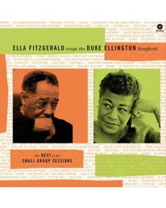 FITZGERALD,ELLA - SINGS THE DUKE ELLINGTON SONGBOOK - THE BEST OF THE SMALL GROUP SESSIONS