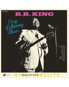 KING,B.B. - EASY LISTENING BLUES (2 BONUS TRACKS/180G/LIMITED VIRGIN VINYL)