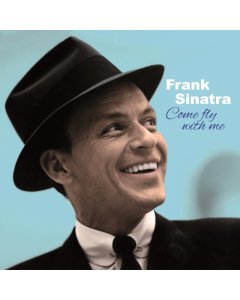 SINATRA,FRANK - COME FLY WITH ME HQ