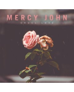 MERCY JOHN - CRUEL LOVE (CLEAR & SOLID RED MIXED 10INCH)