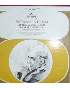 Johannes Brahms / Sir Thomas Beecham, Royal Philharmonic Orchestra ‎– Symphony No. 2 In D / Academic Festival Overture