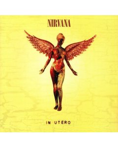 Nirvana - IN UTERO