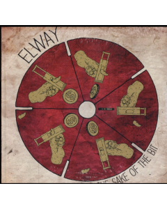 ELWAY - FOR THE SAKE OF THE BIT