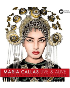 Maria Callas - Live & Alive: Ultimate Live Collection Remastered (Vinyl)