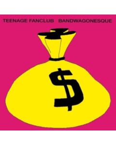 TEENAGE FANCLUB - BANDWAGONESQUE REMAST