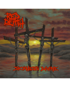 RED DEATH - SICKNESS DIVINE (180G) (POSTER)