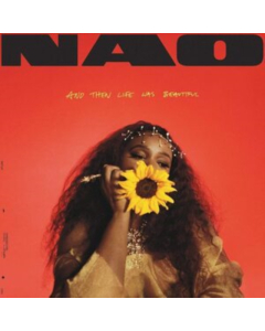 NAO - AND THEN LIFE WAS BEAUTIFUL