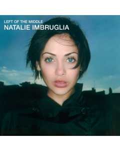 IMBRUGLIA,NATALIE - LEFT OF THE MIDDLE (150G)