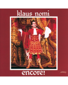 NOMI,KLAUS - ENCORE (NOMI'S BEST) (REISSUE)