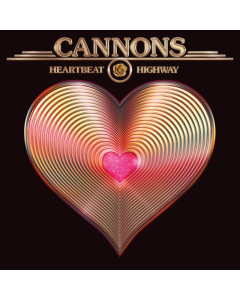 CANNONS - HEARTBEAT HIGHWAY (150G/METALLIC GOLD VINYL)