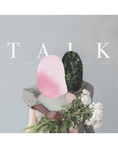 LIGHTHOUSE & THE WHALER - TALK VINYL