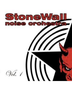 STONEWALL NOISE ORCHESTRA - VOL. 1