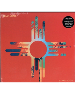 BAD SUNS - LANGUAGE & PERSPECTIVE