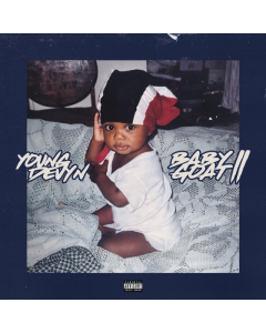 YOUNG DEVYN - BABY GOAT 2 (X)