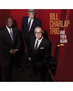 CHARLAP,BILL TRIO - & THEN AGAIN