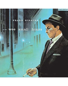 SINATRA,FRANK - IN THE WEE SMALL HOURS