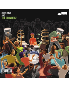 DAVE,CHRIS AND THE DRUMHEDZ - CHRIS DAVE AND THE DRUMHEDZ (2 LP)