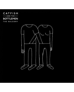 CATFISH & THE BOTTLEMEN - BALCONY