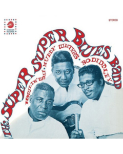 SUPER SUPER BLUES BAND - HOWLIN WOLF / MUDDY WATERS / BO DIDDLEY (COLORED VINYL)