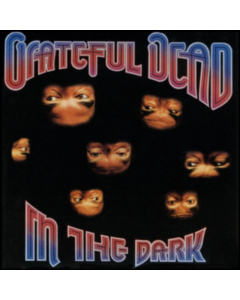 GRATEFUL DEAD - IN THE DARK