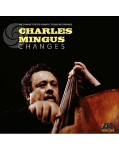 MINGUS,CHARLES - CHANGES: COMPLETE 1970S ATLANTIC STUDIO RECORDINGS (8LP)