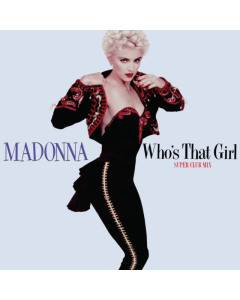 MADONNA - WHO'S THAT GIRL (SUPER CLUB MIX) (RED VINYL) (RSD)